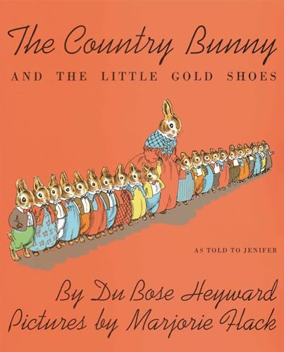 The Country Bunny and the Little Gold Shoes