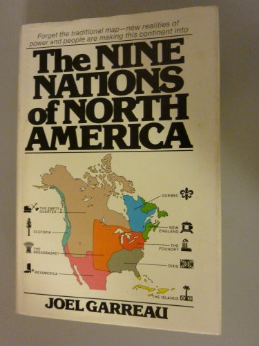 The Nine Nations of North America