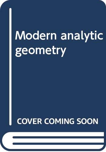 Modern Analytic Geometry