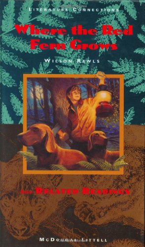 Where the Red Fern Grows: And Related Readings