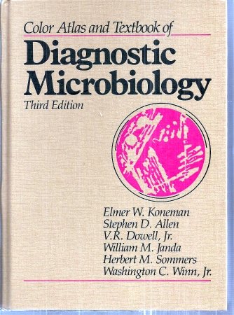Color Atlas and Textbook of Diagnostic Microbiology