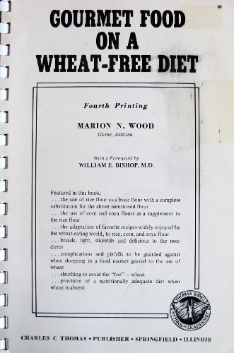 Gourmet Food on a Wheat-Free Diet,