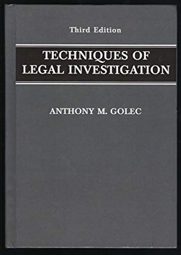 Techniques of Legal Investigation