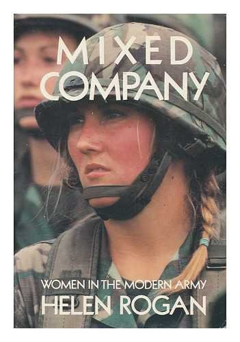 Mixed Company: Women in the Modern Army (#06544)