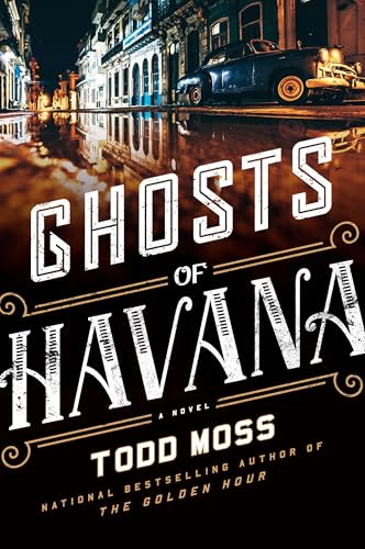 Ghosts of Havana (A Judd Ryker Novel)