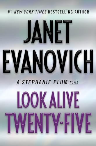 Look Alive Twenty-Five: A Stephanie Plum Novel