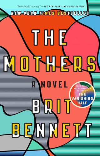 The Mothers: A Novel