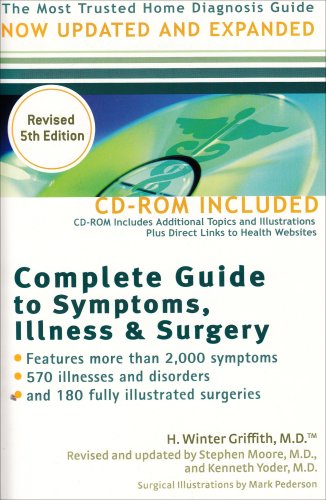 Complete Guide to Symptoms, Illness & Surgery, 5th Edition