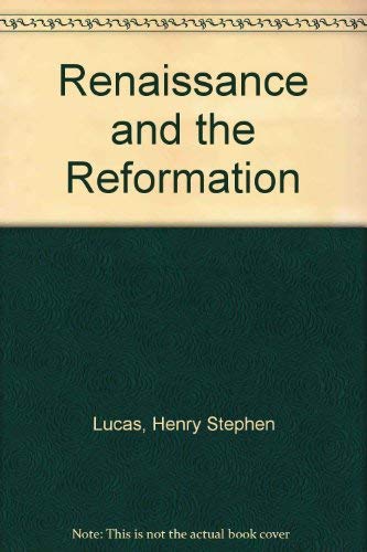 Renaissance and the Reformation