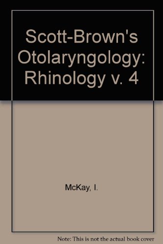 Rhinology (Scott-brown's Otolaryngology)