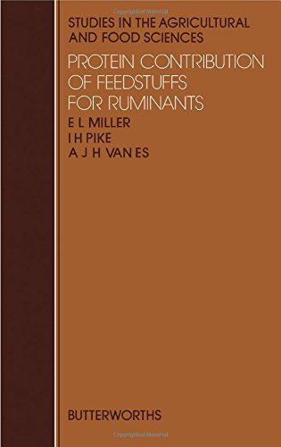 Protein Contribution of Feedstuffs for Ruminants (Studies in the Agricultural & Food Science)