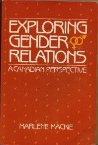 Exploring Gender Relations: A Canadian Perspective