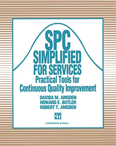 Spc Simplified for Services: Practical Tools For Continuous Quality Improvement