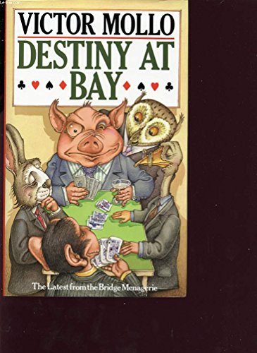 Destiny at Bay: Latest from the Bridge Menagerie