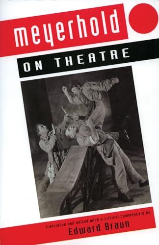 Meyerhold On Theatre (Performance Books)