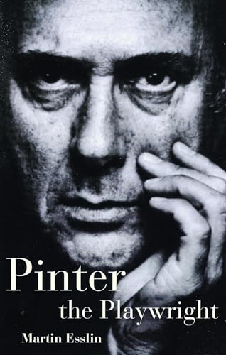 Pinter the Playwright (Plays and Playwrights)