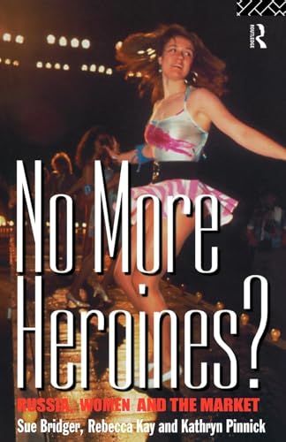 No More Heroines? (Women and Politics)
