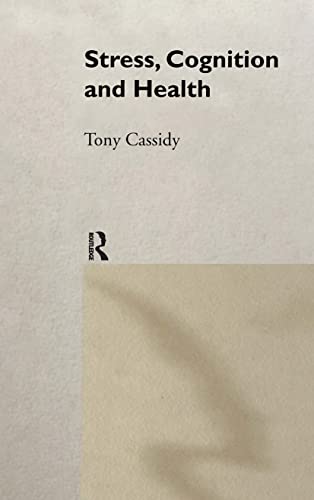 Stress, Cognition and Health