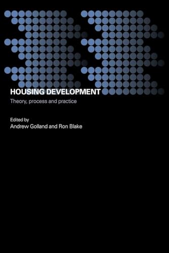 Housing Development (Housing, Planning and Design Series)