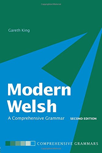 Modern Welsh: A Comprehensive Grammar (Routledge Comprehensive Grammars)