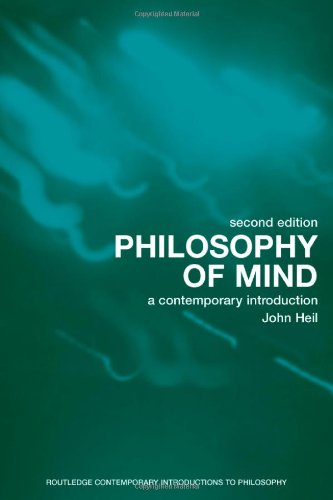 Philosophy of Mind: A Contemporary Introduction (Routledge Contemporary Introductions to Philosophy)