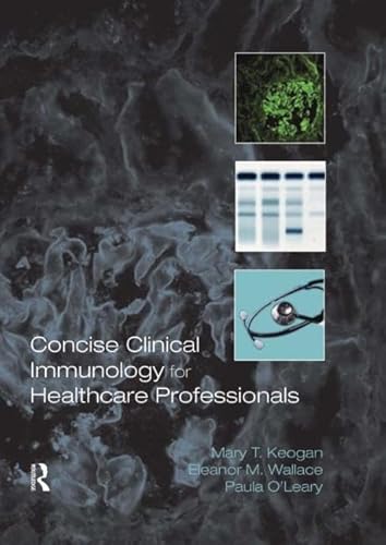 Concise Clinical Immunology for Healthcare Professionals