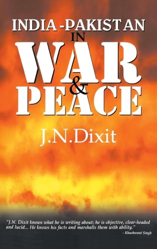 India-Pakistan in War and Peace