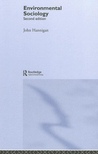 Environmental Sociology (Environment And Society)
