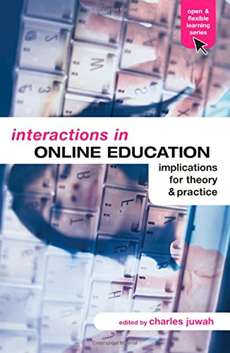 Interactions In Online Education: Implications for Theory And Practice