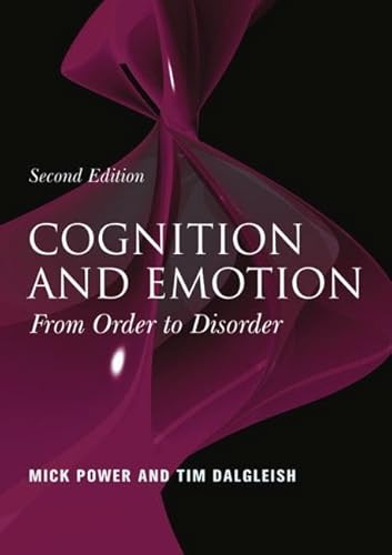 Cognition and Emotion: From Order to Disorder
