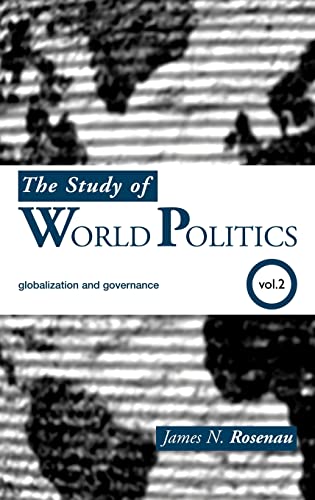 The Study of World Politics: Globalization And Governance (2)