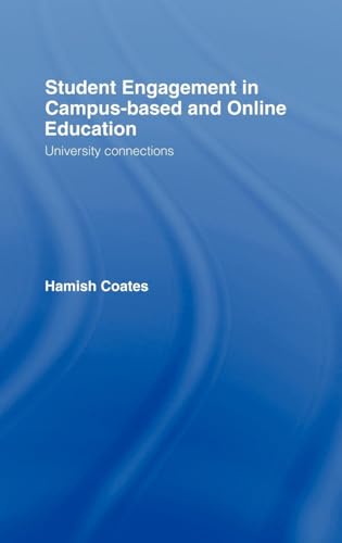 Student Engagement in Campus-Based and Online Education: University Connections
