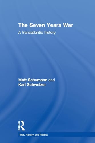 The Seven Years War: A Transatlantic History