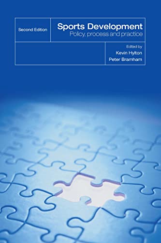 Sports Development: Policy, Process and Practice