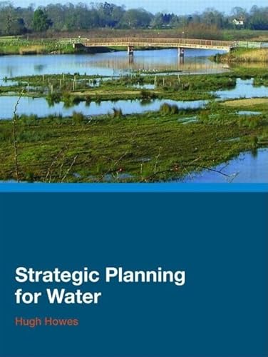 Strategic Planning for Water