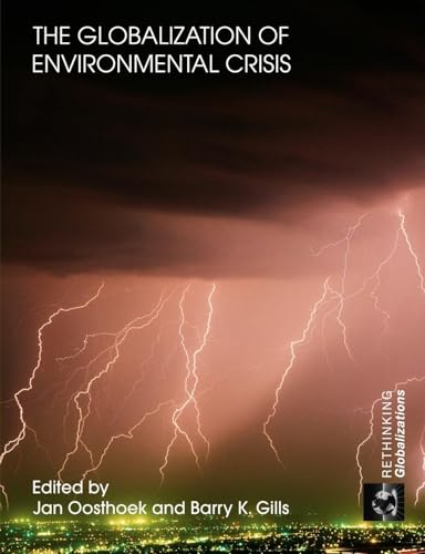 The Globalization of Environmental Crisis