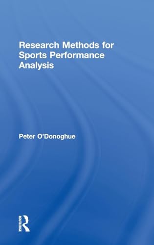 Research Methods for Sports Performance Analysis