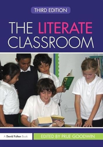 The Literate Classroom (David Fulton Books)
