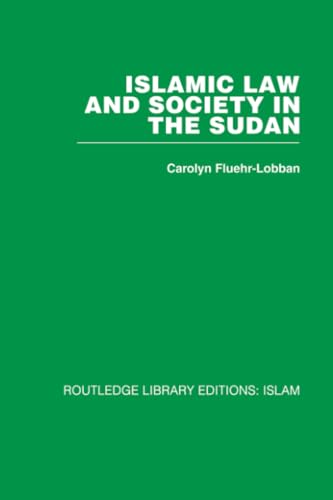 Islamic Law and Society in the Sudan