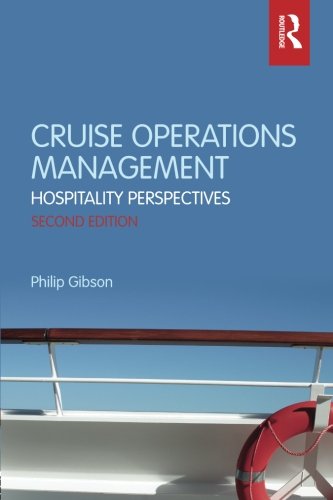 Cruise Operations Management: Hospitality Perspectives