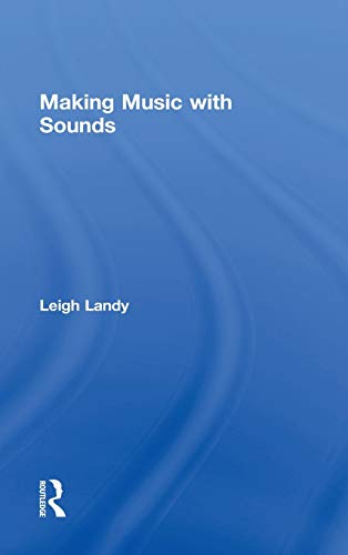 Making Music with Sounds
