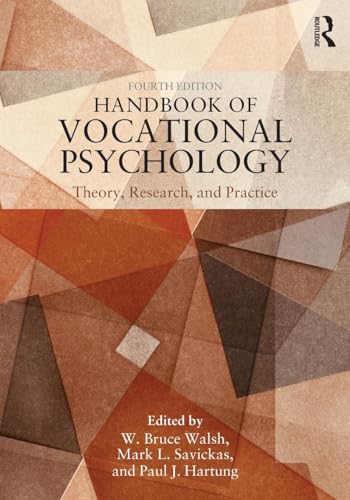 Handbook of Vocational Psychology: Theory, Research, and Practice