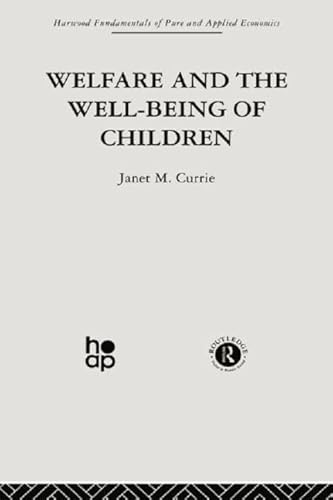 Welfare and the Well-Being of Children