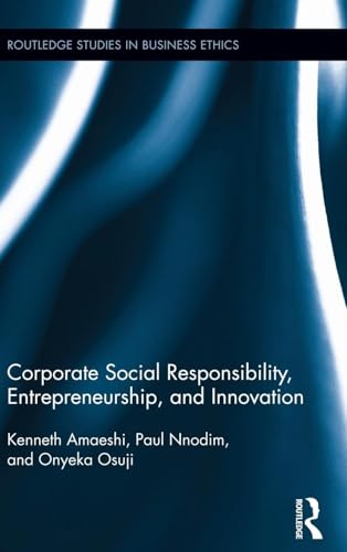 Corporate Social Responsibility, Entrepreneurship, and Innovation