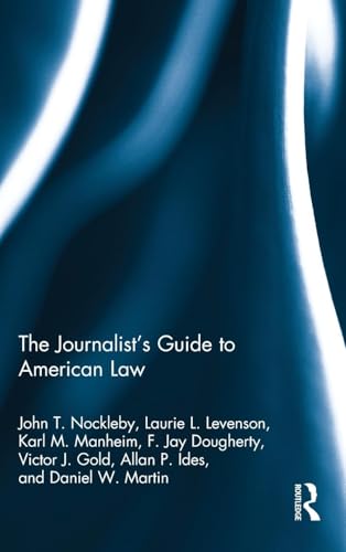 The Journalist's Guide to American Law