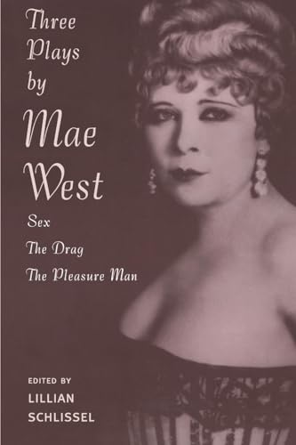 Three Plays: Sex / The Drag / The Pleasure Man