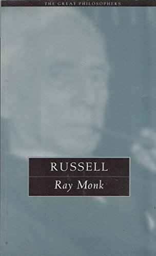Russell: The Great Philosophers (The Great Philosophers Series)