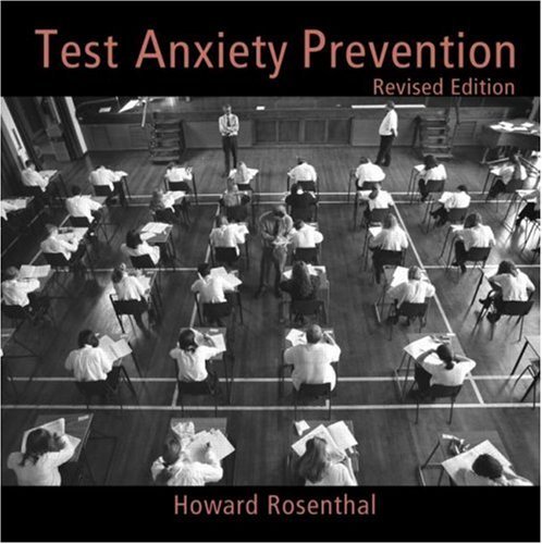 Test Anxiety Prevention: Revised Edition