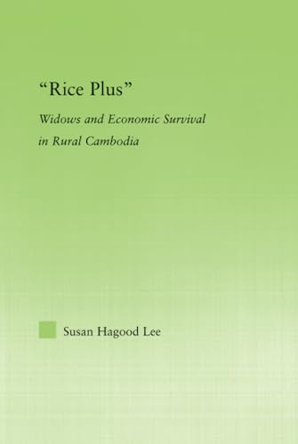 Rice Plus (New Approaches in Sociology)