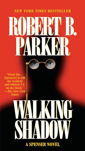 Walking Shadow: 21 (Spenser)